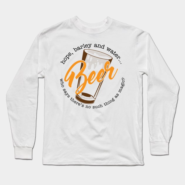 Beer... Long Sleeve T-Shirt by Limey_57